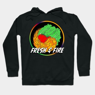 @Freshandfire Hoodie